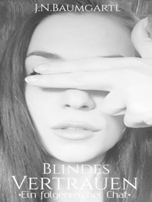 cover image of Blindes Vertrauen